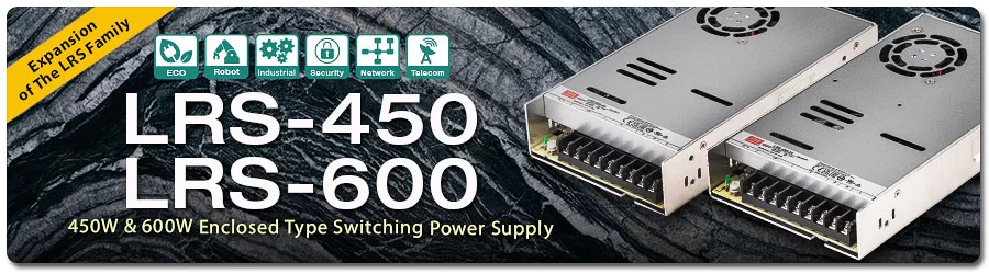 Mở rộng dòng sản phẩm LRS công suất 450W 600W
